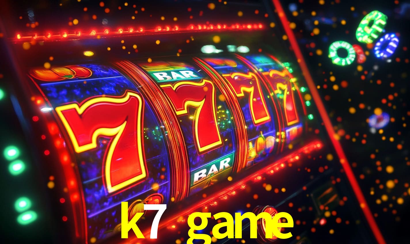 k7 game