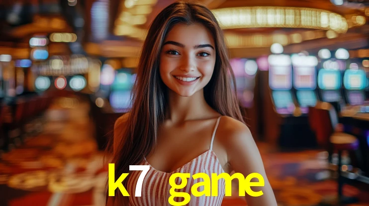 k7 game: Jogos de Caça-Níqueis-Altas Recompensas, Roleta-Velocidade, Blackjack-Desafios Máximos